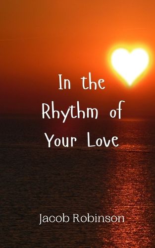 Cover image for In the Rhythm of Your Love