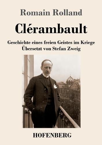 Cover image for Clerambault: Geschichte eines freien Geistes im Kriege