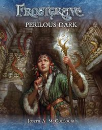 Cover image for Frostgrave: Perilous Dark