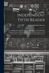 Cover image for Independent Fifth Reader