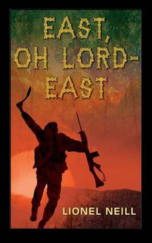 Cover image for East, Oh Lord - East