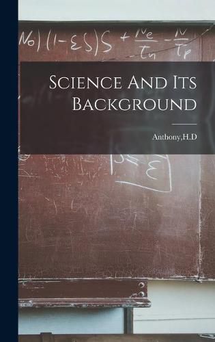Cover image for Science And Its Background
