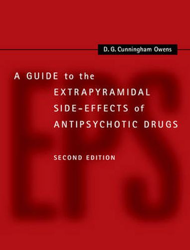 Cover image for A Guide to the Extrapyramidal Side-Effects of Antipsychotic Drugs