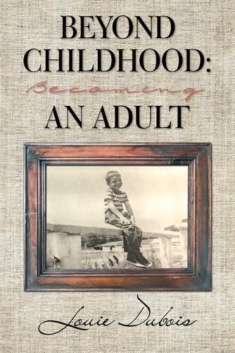 Cover image for Beyond Childhood: Becoming an Adult