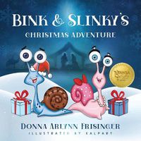 Cover image for Bink and Slinky's Christmas Adventure