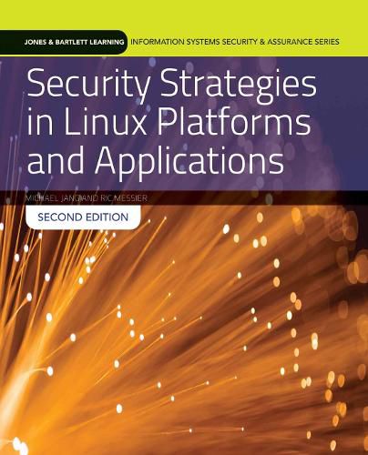 Cover image for Security Strategies In Linux Platforms And Applications