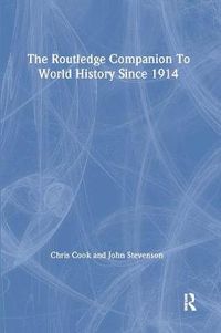 Cover image for The Routledge Companion to World History since 1914