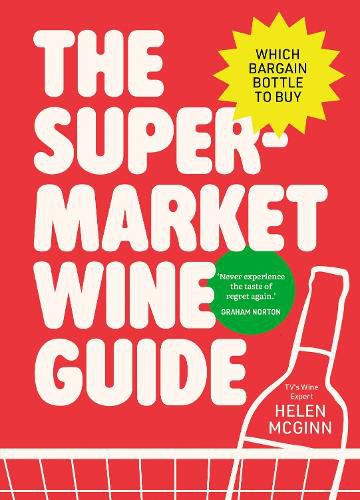 Cover image for The Supermarket Wine Guide