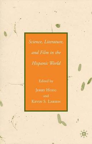 Cover image for Science, Literature, and Film in the Hispanic World