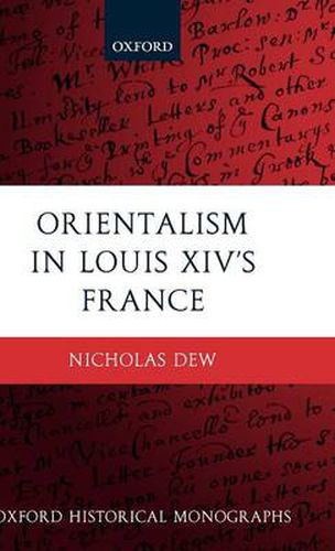 Cover image for Orientalism in Louis XIV's France