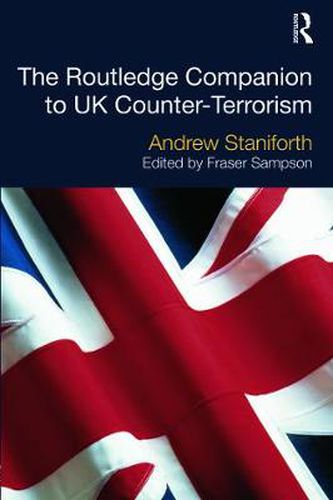 Cover image for The Routledge Companion to UK Counter-Terrorism