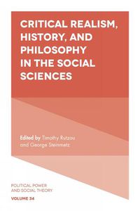 Cover image for Critical Realism, History, and Philosophy in the Social Sciences