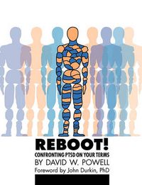 Cover image for REBOOT! Confronting PTSD on Your Terms: A Workbook