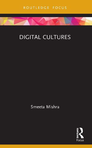 Digital Cultures