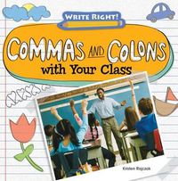 Cover image for Commas and Colons with Your Class