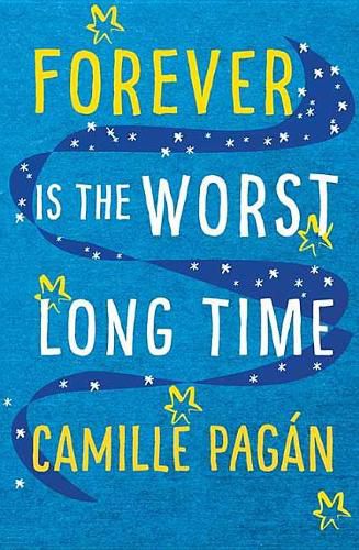 Cover image for Forever Is The Worst Long Time