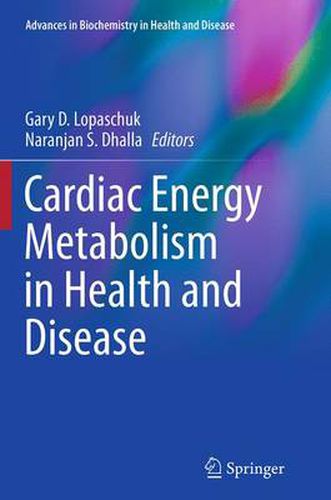 Cover image for Cardiac Energy Metabolism in Health and Disease