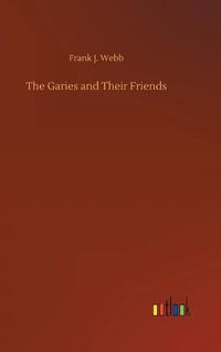 Cover image for The Garies and Their Friends