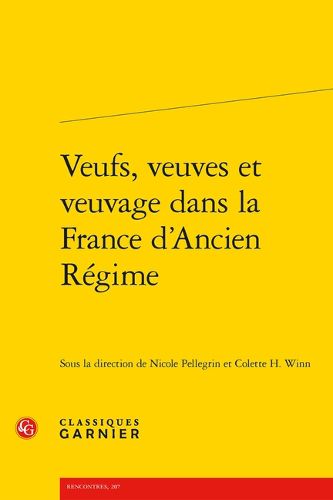 Cover image for Veufs, Veuves Et Veuvage Dans La France d'Ancien Regime