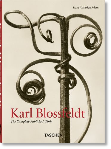 Karl Blossfeldt. The Complete Published Work. 40th Ed.