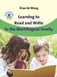 Cover image for Learning to Read and Write in the Multilingual Family