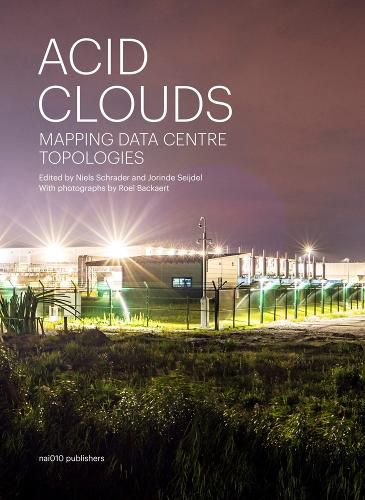 Cover image for Acid Clouds - Mapping Data Centre
