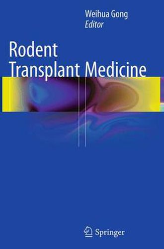 Cover image for Rodent Transplant Medicine