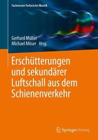 Cover image for Erschutterungen und sekundarer Luftschall aus dem Schienenverkehr