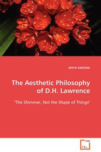Cover image for The Aesthetic Philosophy of D.H. Lawrence