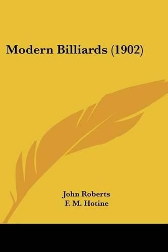 Cover image for Modern Billiards (1902)