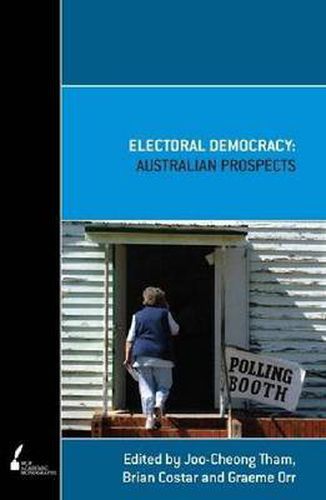 Electoral Democracy: Australian Prospects