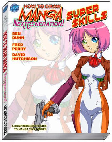 How to Draw Manga Next Generation: Superskillz Supersize