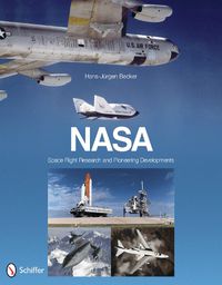 Cover image for NASA: Space Flight Research and Pioneering Developments