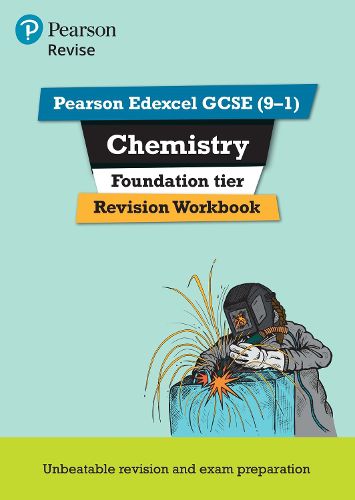 Cover image for Pearson REVISE Edexcel GCSE (9-1) Chemistry Foundation Revision Workbook: for home learning, 2022 and 2023 assessments and exams