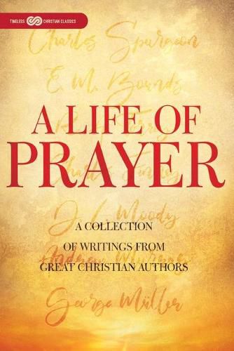 A Life of Prayer