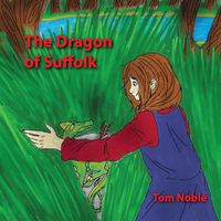 Cover image for The Dragon of Suffolk
