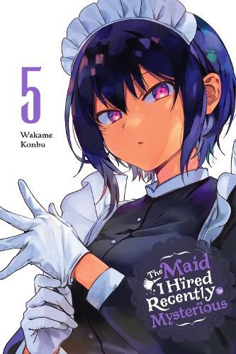 Cover image for The Maid I Hired Recently Is Mysterious, Vol. 5