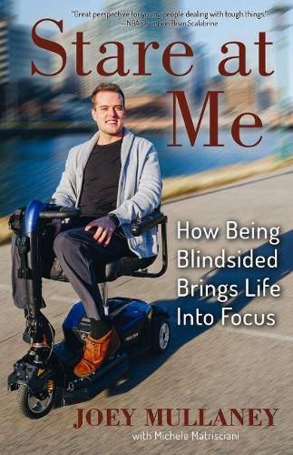 Cover image for Stare at Me: How Being Blindsided Brings Life Into Focus