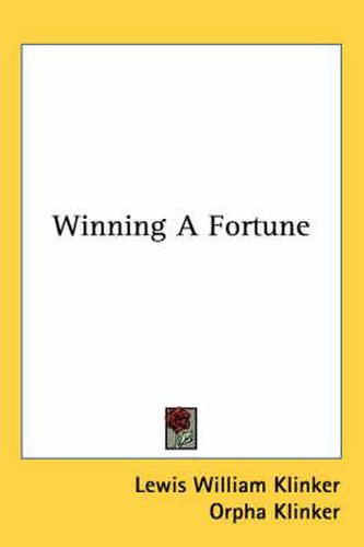 Cover image for Winning a Fortune