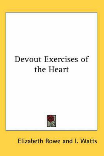 Cover image for Devout Exercises of the Heart