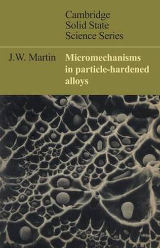 Cover image for Micromechanisms in Particle-Hardened Alloys