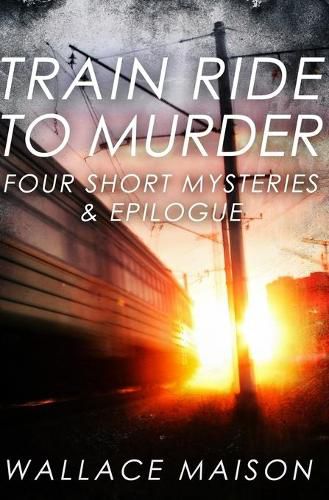 Cover image for Train Ride to Murder