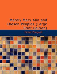 Cover image for Merely Mary Ann and Chosen Peoples