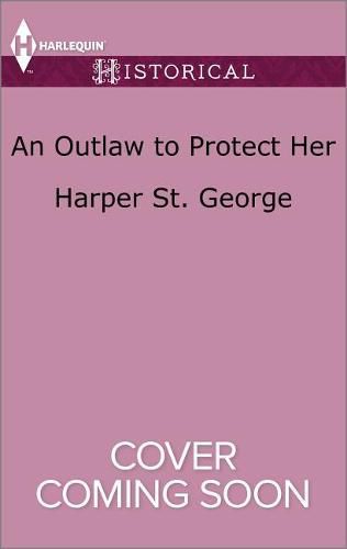 An Outlaw to Protect Her