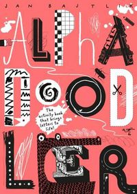 Cover image for Alphadoodler: The Activity Book That Brings Letters to Life