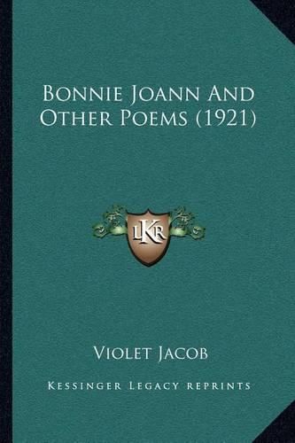 Bonnie Joann and Other Poems (1921)