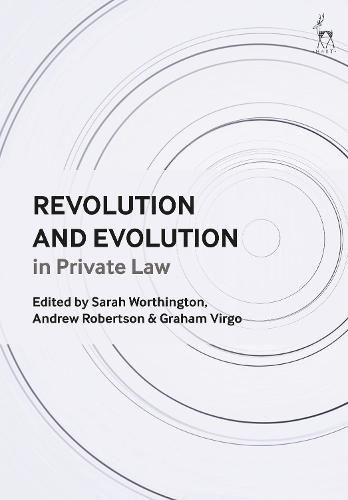 Revolution and Evolution in Private Law