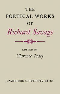 Cover image for The Poetical Works of Richard Savage