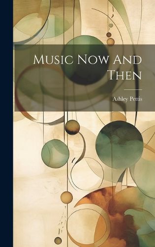 Cover image for Music Now And Then