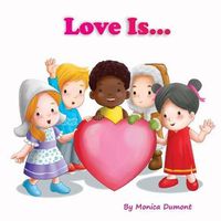 Cover image for Love Is...